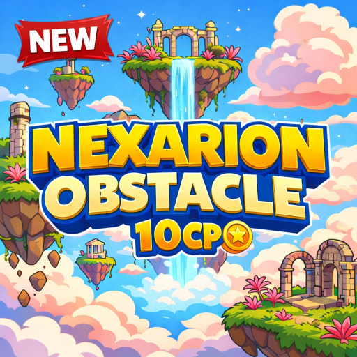 [ MUDAH? NEXARION OBSTACLE ]