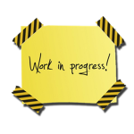 Always a Work in Progress