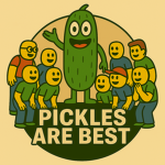 Pickles Are Best