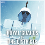 The District's Royal Guards
