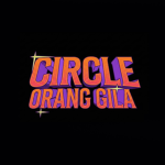 Circle Orang Gila