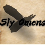 [SBO:R] Sly Omens