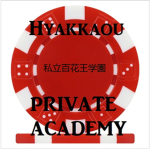 [ Hyakkaou Private Academy ]