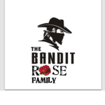 ~The Bandit Rose Family~