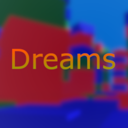 Dreams