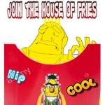 The House of Fries