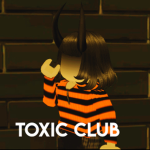 $Toxic Club$