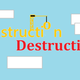 Construction Destruction! [BETA]