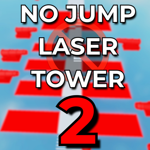 No Jump Laser Tower 2