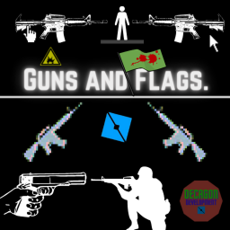 Guns and Flags [BETA]