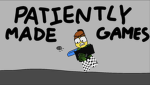 Patiently Made Games