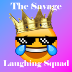 The Savage Laughing Squad