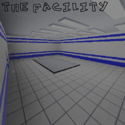 The Facility (New area!)