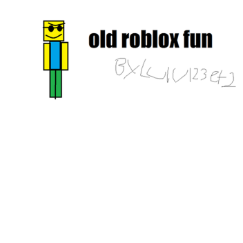old  roblox  fun