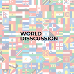 World Disscussion