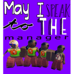 May I speak to your manager squad
