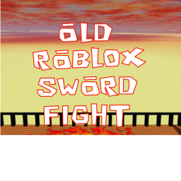 Old Roblox Sword Fight