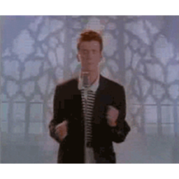 You've Been RickRolled