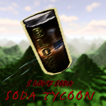 [Grand Opening] Soda Factory Tycoon