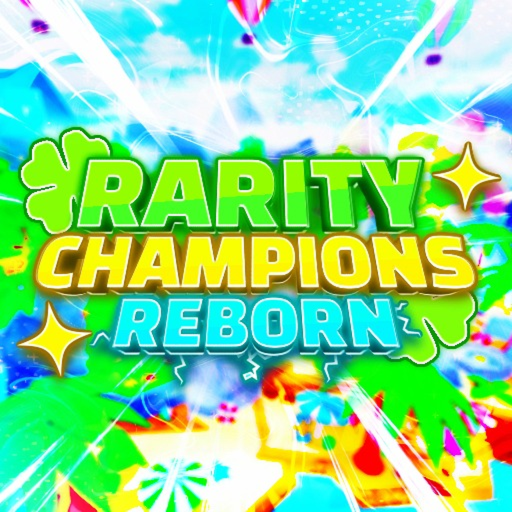 Rarity Champions: Reborn!