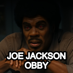 Joe Jackson Obby
