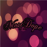 Most Dope®