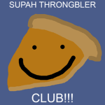 SUPER THRONGLER CLUB