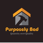 Purposely Bad