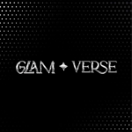 GLAMVERSE EXPERIENCE