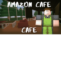 Amazon Cafe WIP