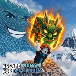 [NEW]Escape Tsunami For Devil Fruits! icon