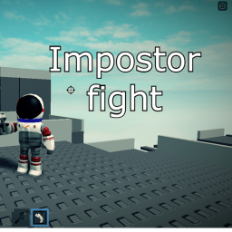 Impostor fight (Beta)