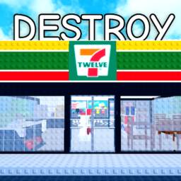 [💣] Destroy The 7/12 Store!