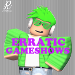 Erratic Gameshows