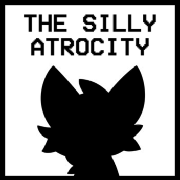The Silly Atrocity 1.4
