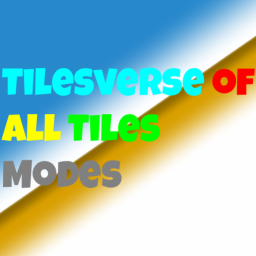 Tilesverse of All Tiles Modes