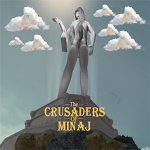 The Crusaders of M i N A J