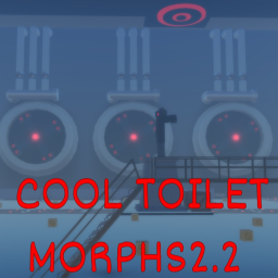 Cool Toilet Morphs 2.2 [REBORN]