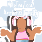 MilkTea Toca/ Aestheticallymxlky Official Group