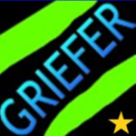 Griefer Nation.