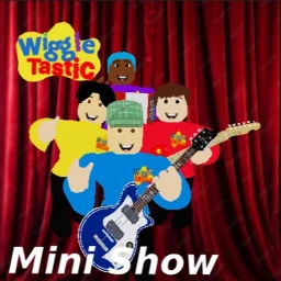  Wiggle Tastic Mini Show  icon