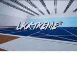 LAXtreme*