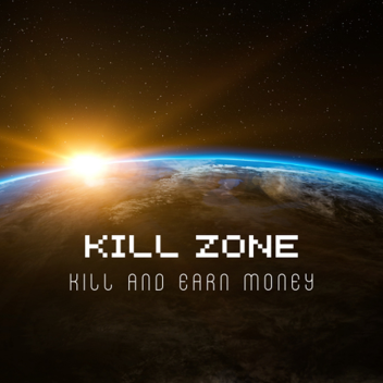 Kill zone