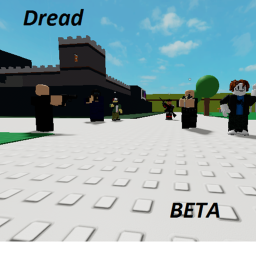 Dread (BETA)