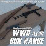 WWII ACS GUN RANGE