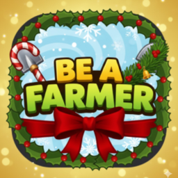 Be A Farmer