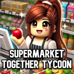 Supermarket Together Tycoon