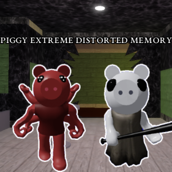 Piggy Extreme Distorted Memory