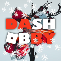 Dash Obby (XMAS UPDATE)