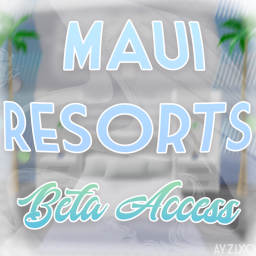 Maui Resorts [FREE ACCESS]